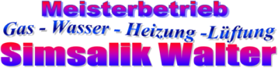 Meisterbetrieb Gas – Wasser – Heizung – Lüftung Walter Simsalik