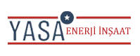Yasa Enerji İnşaat San. ve Tic. Ltd. Şti.